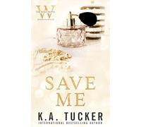 Save Me (The Wolf Hotel Mermaid Beach)