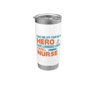 Save One Life You're A Hero Save 100 Lives You're A Nurse Vaso térmico de acero inoxidable de doble pared
