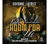 Save Room for Us: 7 (Crenshaw Kings)