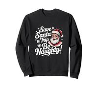 Save Santa A Trip Be Naughty, Divertida Navidad Retro de los años 50 Sudadera