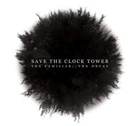 Save the Clock Tower The Familiar/The Decay (CD) Album (Importación USA)