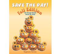 Save the Day Fall Edition: An Escape Room Book for kids
