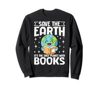 Save The Earth Books Lovers Reading Eco-Friendly Sudadera