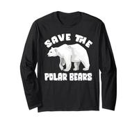 Save The Polar Bears Especies Conservacionista Manga Larga