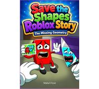 Save the Shapes Roblox Story: The Missing Geometry