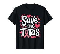 Save The Tatas Breast Cancer Fighting Awareness Cinta Rosa Camiseta