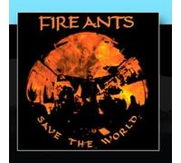 Save The World by Fire Ants (2011-01-14)
