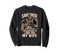 Save These I'm Going Back To Look For My Wife Golfer Humor Sudadera