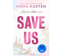 Save Us: 3 (Maxton Hall, 3)