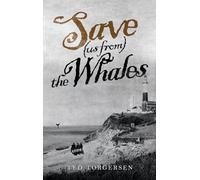 Save (us from) the Whales