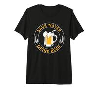 Save Water Drink Beer Funny Drinking Team Beer Lover Camiseta Premium