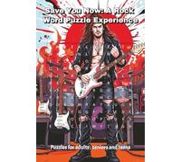 Save You Now: A Rock Word Puzzle Experience: Word Search book with easy to read print about Rock and Roll, Songs, Song Phrases, | 55 puzzles | 6x9 ... for Gifts, Holidays, Travel, Spare Time