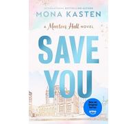 Save You: The international BookTok sensation behind the Amazon Prime series MAXTON HALL: 2 (Maxton Hall series, 2)