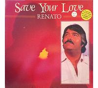 Save Your Love - Renato Pagliari LP