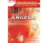 Saved by Angels: Including Study Guide Questions from the Book for Group Study [USA] [DVD]