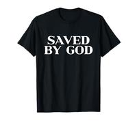 Saved by God Christian Shirt For Men Women Kids Faith Jesus Camiseta