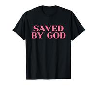 Saved by God Christian Shirt For Men Women Kids Faith Jesus Camiseta