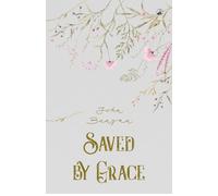 Saved by Grace
