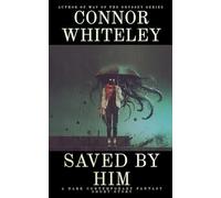 Saved By Him: A Dark Contemporary Fantasy Short Story (Hell's Place Contemporary Fantasy Stories)