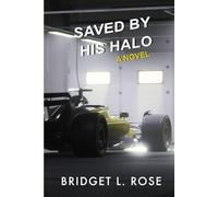 Saved by His Halo (The Pitstop Series)