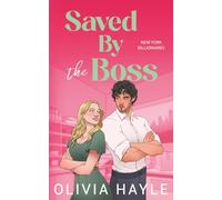 Saved by the Boss (New York Billionaires)