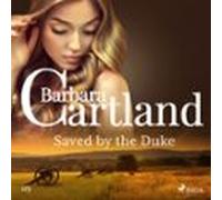 Saved By The Duke (barbara Cartlands Pink Collection 123) (audiolibro)