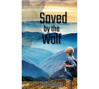 Saved By The Wolf (Raven Falls Shifters)