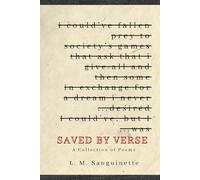 Saved By Verse: A Collection of Poems