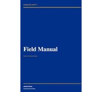 SAVED NOT SOFT™ Field Manual Student Participant Edition