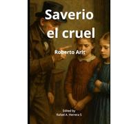 Saverio el cruel