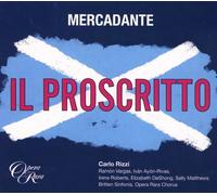 Carlo Rizzi & Britten Sinfonia - Mercadante: Il proscritto (2 CD)