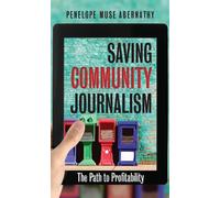 Saving Community Journalism: The Path to Profitability