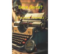 Saving Game File #1: A College-Ruled Lined Journal For Brief Entries