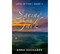 Saving Jack (Love In Time)