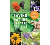 Saving Nature One Yard At A Time