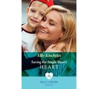 Saving The Single Mums Heart (ebook)