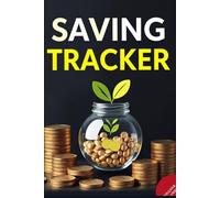 Saving Tracker Book: Simple & Smart Way to Track Your Savings