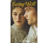 Saving Wolf (The King's Colours)