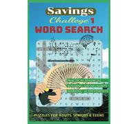 Savings Challenge Word Search Puzzle Book: Word Search with Easy to Read about Money, Payment, Tickets and More |6x9 inches, 110 pages | 50+ Puzzles… Gift for Vacations, Holidays and Free Times