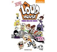 Chris Savino – Loudhouse #1: There Will Be Chaos (The Loud House)
