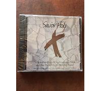 Savior Holy: A Worship Project By Marianne Cook and the Desert FOG Worship Band