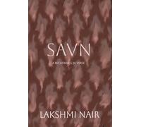 Savn: A reckoning in verse