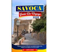 SAVOCA GUIDE DE VOYAGE 2026: Explorez les lieux du Parrain, les traditions locales et les villages de montagne de l'est de la Sicile