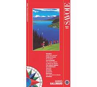 Savoie, France: CHAMBERY, AIX-LES-BAINS, ALBERTVILLE, MAURIENNE, TARENTAISE