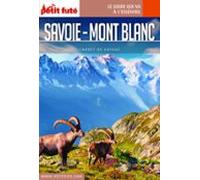 Savoie Mont Blanc 2021 Carnet Petit Futé (ebook)