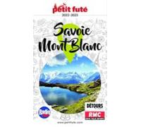 Savoie Mont-blanc 2022 Petit Futé (ebook)