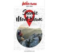 Savoie Mont-blanc 2023 Petit Futé (ebook)