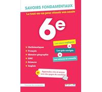 Savoirs fondamentaux 6e: Toutes les matières