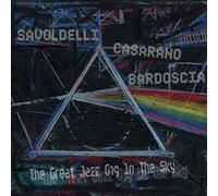 Savoldelli - The Great Jazz Gig In The Sky