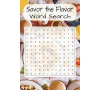 Savor the Flavor Food Lovers Word Search Book: Over 50 Puzzles
